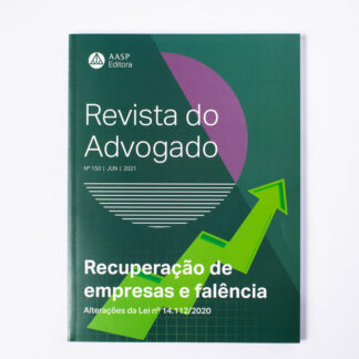 Revista Do Advogado Nº 150 - Recuperação De Empresas E Falência