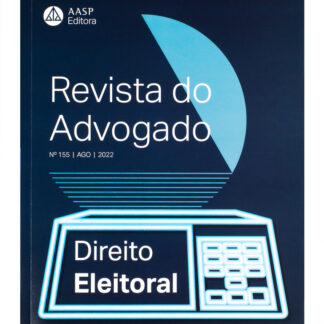 Revista Do Advogado Nº 155 - Direito Eleitoral