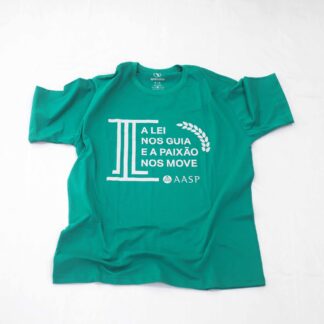 Camiseta Cor Verde A Lei Nos Guia E A Paixão Nos Move - Tam. G