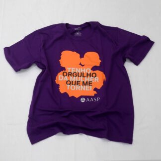Camiseta Cor Roxa Tenho Orgulho Da Mulher Que Me Tornei - Tam. P
